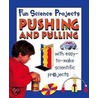 Pushing And Pulling by Gary Gibson