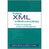 Putting Xml To Work by Kevin S. Clarke