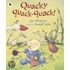 Quacky Quack-Quack!