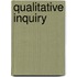 Qualitative Inquiry