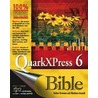 Quarkxpress 6 Bible door Galen Gruman