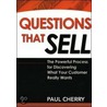 Questions That Sell door Paul Cherry