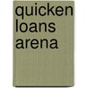 Quicken Loans Arena by Miriam T. Timpledon