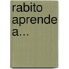 Rabito Aprende A... door Rodrigo Folgueira