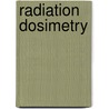 Radiation Dosimetry door Orton