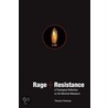 Rage And Resistance door Theresa O'Donovan