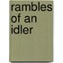 Rambles of an Idler