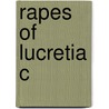 Rapes Of Lucretia C door Ian Donaldson