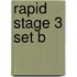 Rapid Stage 3 Set B