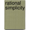 Rational Simplicity door Tim Covell