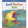 Read Together Bible by Carol Reinsma