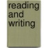 Reading And Writing