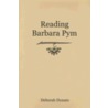 Reading Barbara Pym door Deborah Donato