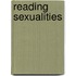 Reading Sexualities