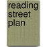 Reading Street Plan