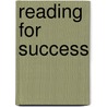 Reading for Success by Laraine M. Flemming