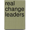 Real Change Leaders door Frederick Beckett