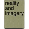 Reality and Imagery door Ruby M. Haslam