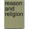 Reason and Religion by Edward Worsley