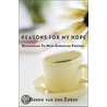Reasons For My Hope by Benno van den Toren