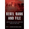 Rebel Rank and File by Aaron Brenner