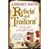 Rebels And Traitors