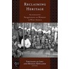 Reclaiming Heritage door Ferdinand de Jong