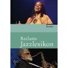 Reclams Jazzlexikon door Onbekend