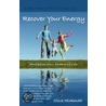 Recover Your Energy by Olive Hickmott