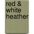 Red & White Heather