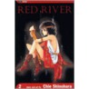 Red River, Volume 2 door Chie Shinohara