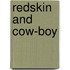 Redskin and Cow-Boy