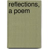 Reflections, a Poem by John Gisborne