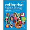Reflective Teaching by Andrew Pollard