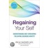 Regaining Your Self