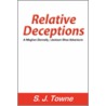 Relative Deceptions door S.J. Towne