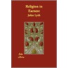 Religion In Earnest by Mrs Mary Lyth