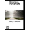 Religious Pamphlets door Percy Dearmer