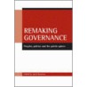 Remaking Governance by Janet Newman