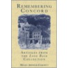 Remembering Concord door Helen Arthur-Cornett