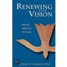 Renewing The Vision by Cynthia M. Campbell