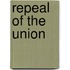 Repeal of the Union