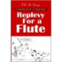 Replevy for a Flute
