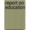 Report on Education door John Wesley Hoyt