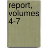 Report, Volumes 4-7 by Conservation Louisiana. Dept