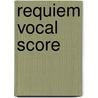 Requiem Vocal Score door Rutter