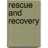 Rescue And Recovery