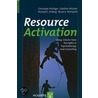 Resource Activation by Guenther Wueste