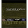 Responding to Chaos by David N. Buck