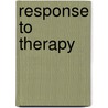 Response to Therapy door David Mankoff